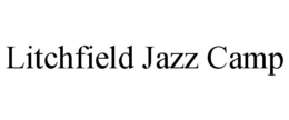 LITCHFIELD JAZZ CAMP trademark