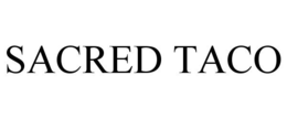 SACRED TACO trademark