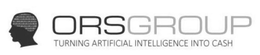 ORSGROUP TURNING ARTIFICIAL INTELLIGENCE INTO CASH trademark