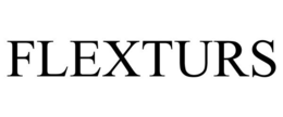 FLEXTURS trademark