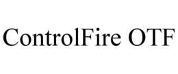 CONTROLFIRE OTF trademark
