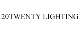 20TWENTY LIGHTING trademark