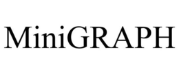MINIGRAPH trademark
