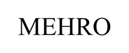 MEHRO trademark