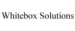 WHITEBOX SOLUTIONS trademark