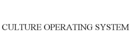 CULTURE OPERATING SYSTEM trademark