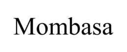 MOMBASA trademark