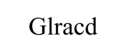 GLRACD trademark