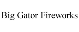 BIG GATOR FIREWORKS trademark
