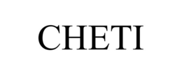 CHETI trademark