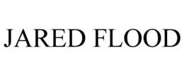 JARED FLOOD trademark