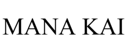 MANA KAI trademark