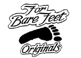 FOR BARE FEET ORIGINALS trademark