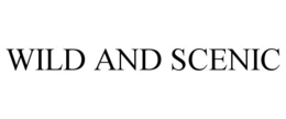 WILD AND SCENIC trademark