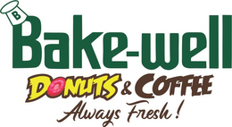 B BAKE-WELL DONUTS & COFFEE ALWAYS FRESH! trademark