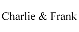 CHARLIE & FRANK trademark