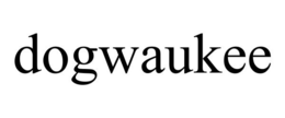 DOGWAUKEE trademark
