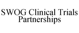 SWOG CLINICAL TRIALS PARTNERSHIPS trademark