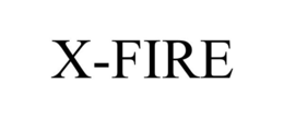 X-FIRE trademark