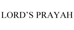 LORD'S PRAYAH trademark
