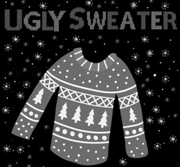 UGLY SWEATER trademark