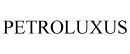 PETROLUXUS trademark