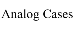 ANALOG CASES trademark