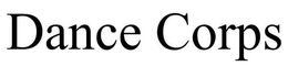 DANCE CORPS trademark