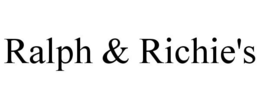 RALPH & RICHIE'S trademark