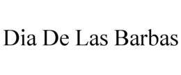 DIA DE LAS BARBAS trademark