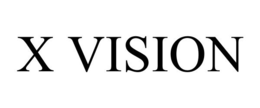 X VISION trademark