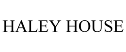 HALEY HOUSE trademark