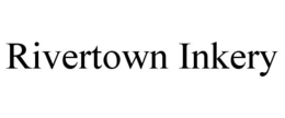 RIVERTOWN INKERY trademark