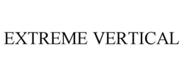 EXTREME VERTICAL trademark