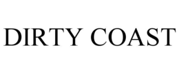 DIRTY COAST trademark