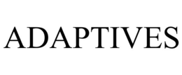 ADAPTIVES trademark