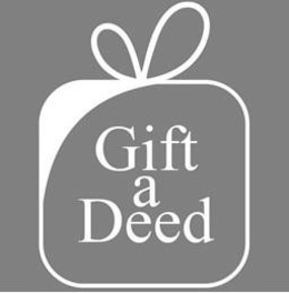 GIFT A DEED trademark