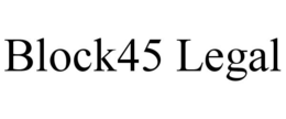 BLOCK45 LEGAL trademark