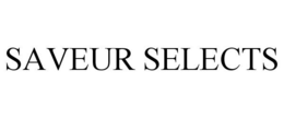 SAVEUR SELECTS trademark