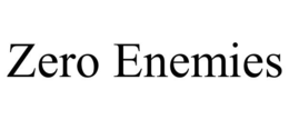 ZERO ENEMIES trademark