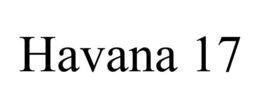 HAVANA 17 trademark