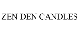 ZEN DEN CANDLES trademark
