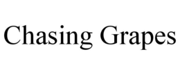 CHASING GRAPES trademark