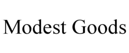 MODEST GOODS trademark