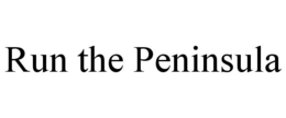 RUN THE PENINSULA trademark