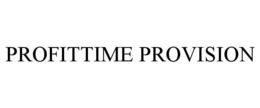 PROFITTIME PROVISION trademark