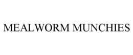 MEALWORM MUNCHIES trademark