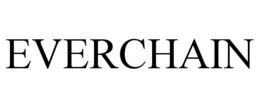 EVERCHAIN trademark