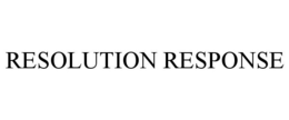 RESOLUTION RESPONSE trademark
