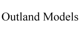 OUTLAND MODELS trademark
